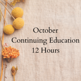 Continuing Education- 12 Hours