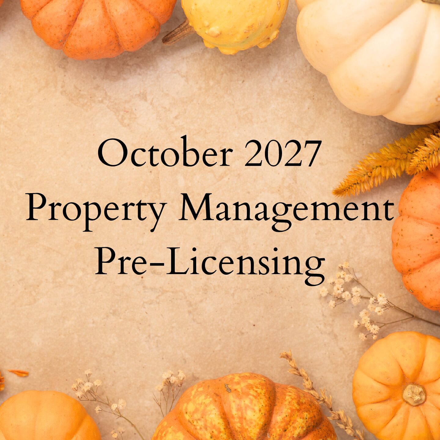 OCTOBER Pre-Licensing 2027